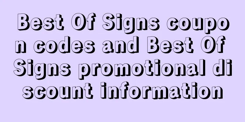Best Of Signs coupon codes and Best Of Signs promotional discount information