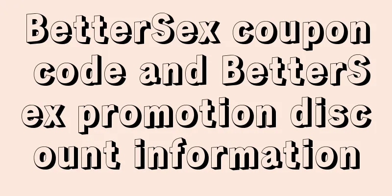 BetterSex coupon code and BetterSex promotion discount information