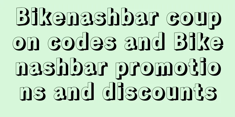 Bikenashbar coupon codes and Bikenashbar promotions and discounts