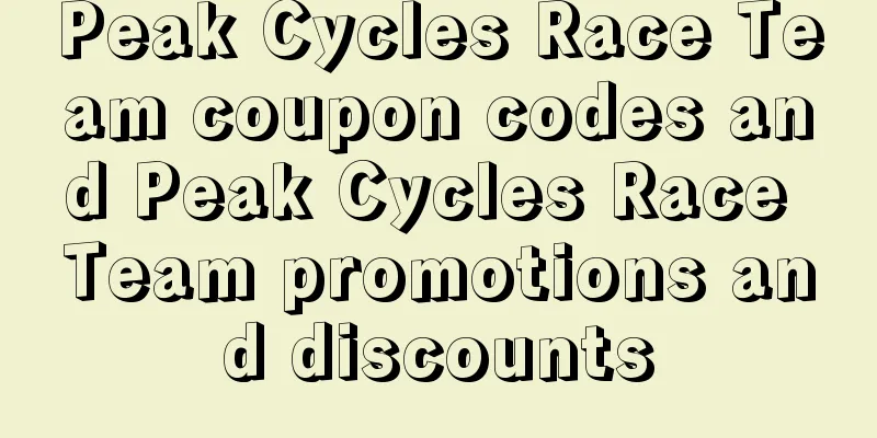 Peak Cycles Race Team coupon codes and Peak Cycles Race Team promotions and discounts