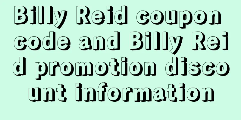 Billy Reid coupon code and Billy Reid promotion discount information