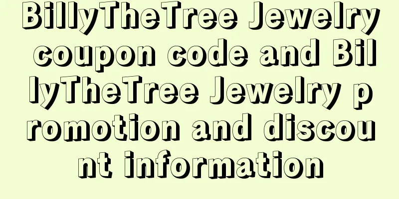 BillyTheTree Jewelry coupon code and BillyTheTree Jewelry promotion and discount information