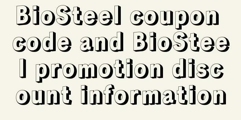 BioSteel coupon code and BioSteel promotion discount information