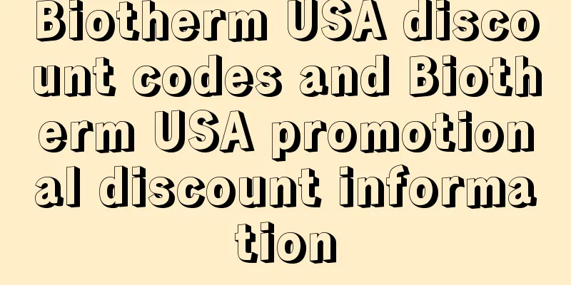 Biotherm USA discount codes and Biotherm USA promotional discount information
