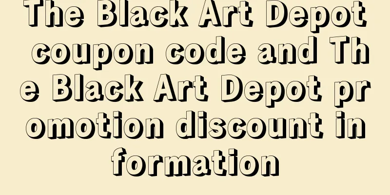 The Black Art Depot coupon code and The Black Art Depot promotion discount information