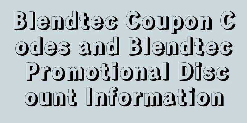 Blendtec Coupon Codes and Blendtec Promotional Discount Information