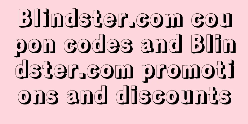 Blindster.com coupon codes and Blindster.com promotions and discounts