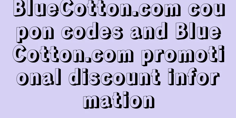 BlueCotton.com coupon codes and BlueCotton.com promotional discount information