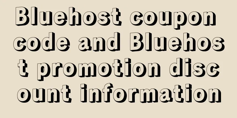 Bluehost coupon code and Bluehost promotion discount information