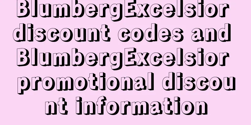 BlumbergExcelsior discount codes and BlumbergExcelsior promotional discount information