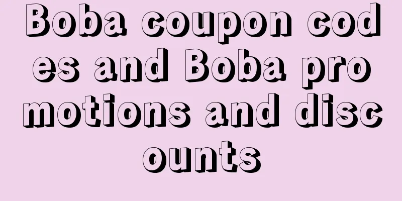 Boba coupon codes and Boba promotions and discounts