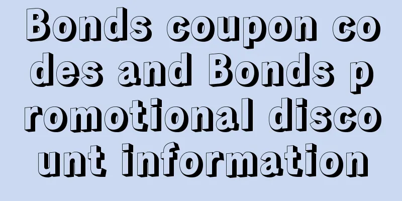 Bonds coupon codes and Bonds promotional discount information