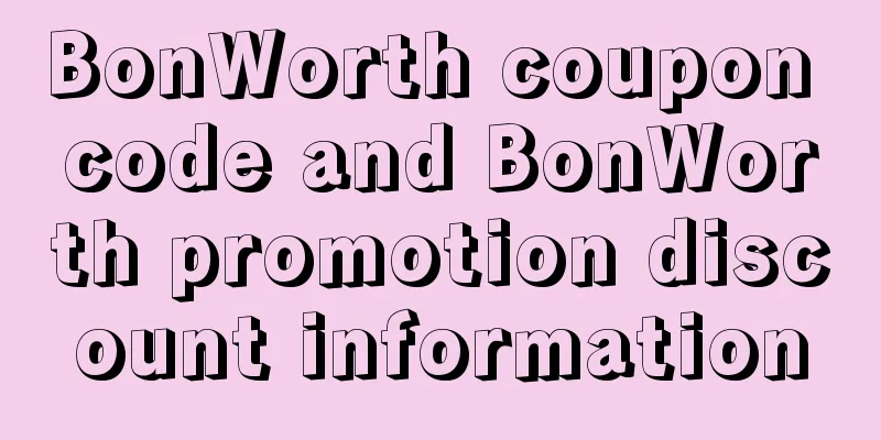 BonWorth coupon code and BonWorth promotion discount information