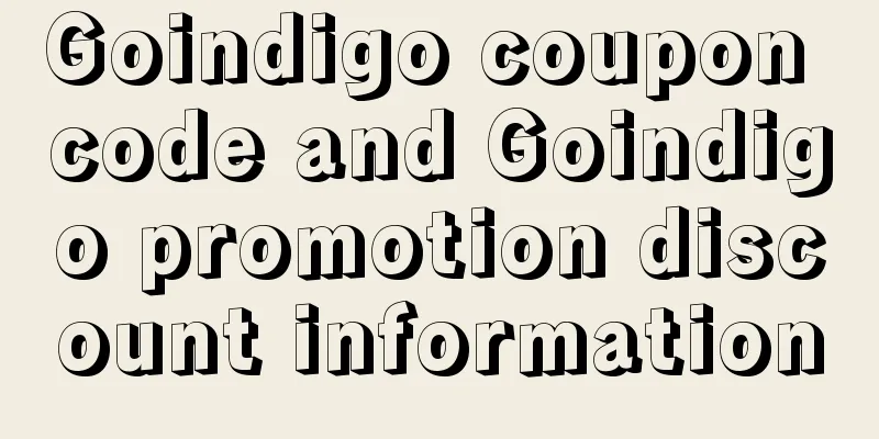 Goindigo coupon code and Goindigo promotion discount information