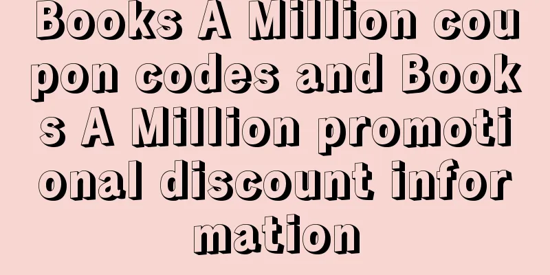 Books A Million coupon codes and Books A Million promotional discount information