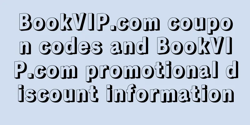 BookVIP.com coupon codes and BookVIP.com promotional discount information
