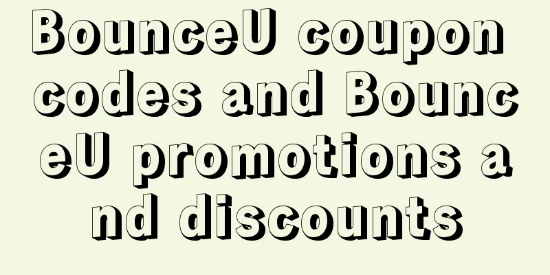 BounceU coupon codes and BounceU promotions and discounts