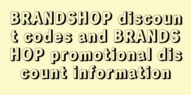 BRANDSHOP discount codes and BRANDSHOP promotional discount information