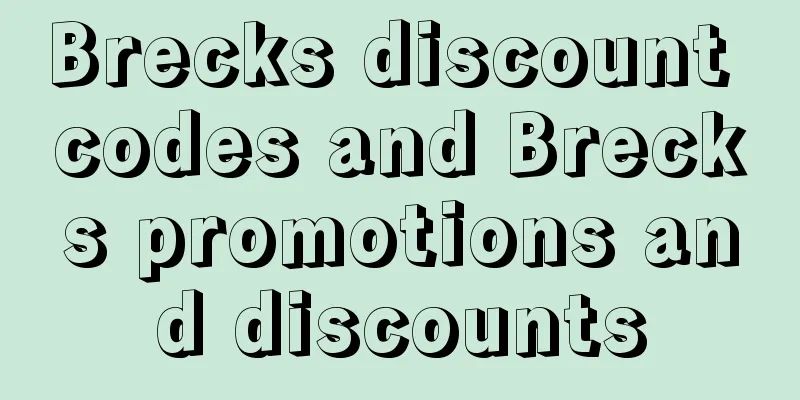 Brecks discount codes and Brecks promotions and discounts