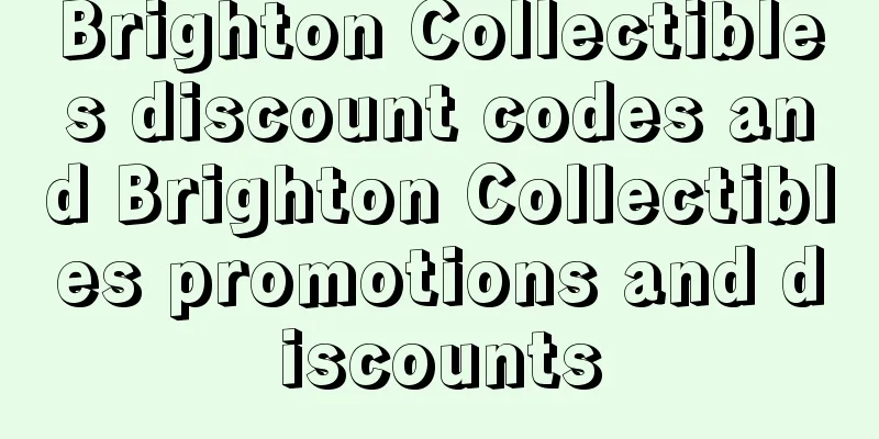 Brighton Collectibles discount codes and Brighton Collectibles promotions and discounts