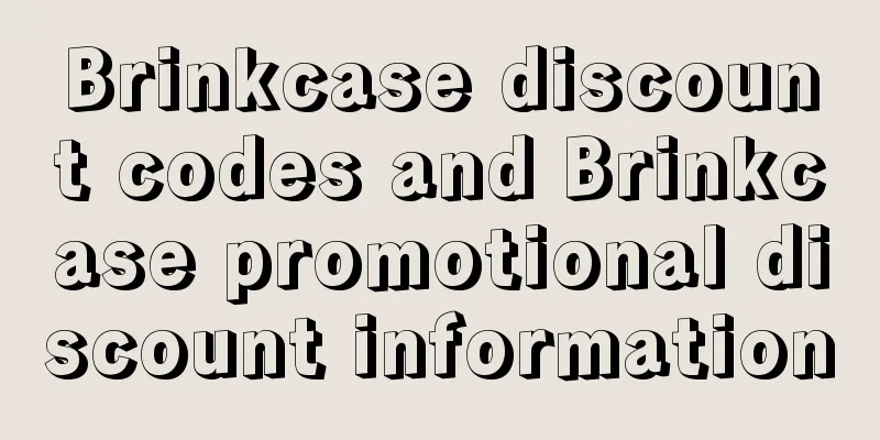 Brinkcase discount codes and Brinkcase promotional discount information