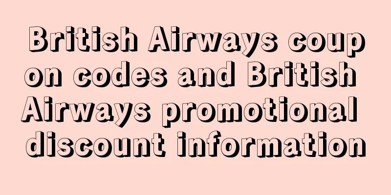 British Airways coupon codes and British Airways promotional discount information