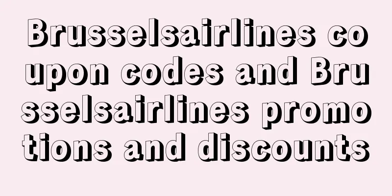 Brusselsairlines coupon codes and Brusselsairlines promotions and discounts