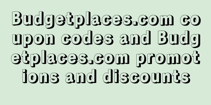 Budgetplaces.com coupon codes and Budgetplaces.com promotions and discounts