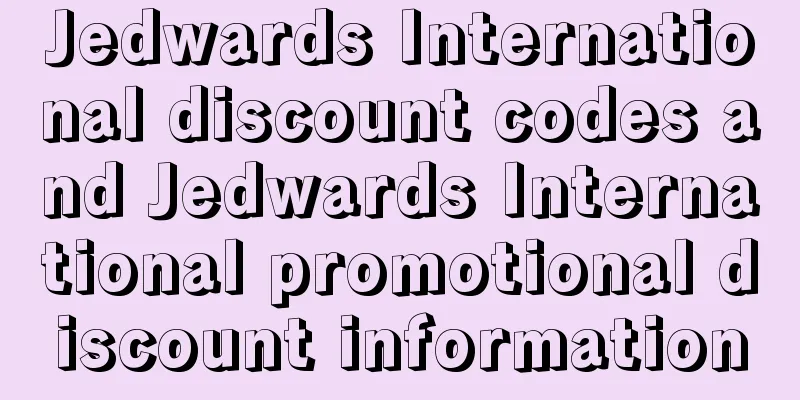 Jedwards International discount codes and Jedwards International promotional discount information