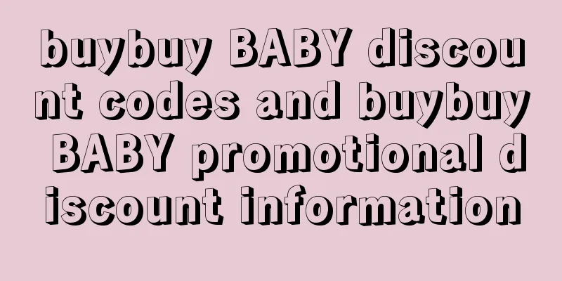 buybuy BABY discount codes and buybuy BABY promotional discount information