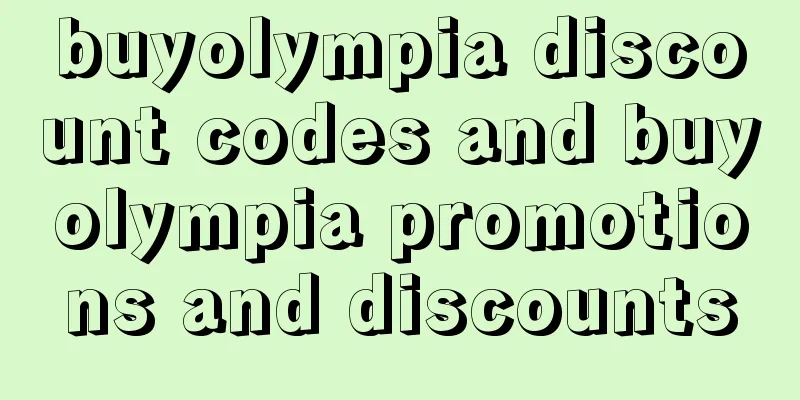 buyolympia discount codes and buyolympia promotions and discounts
