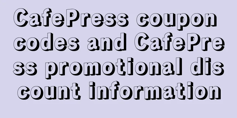 CafePress coupon codes and CafePress promotional discount information