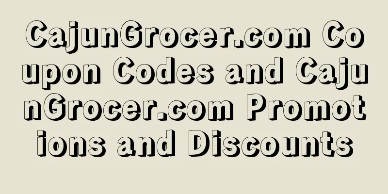 CajunGrocer.com Coupon Codes and CajunGrocer.com Promotions and Discounts