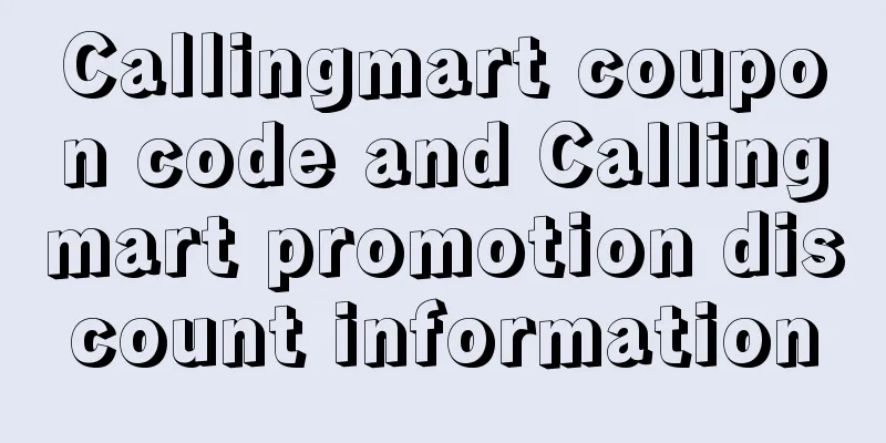 Callingmart coupon code and Callingmart promotion discount information
