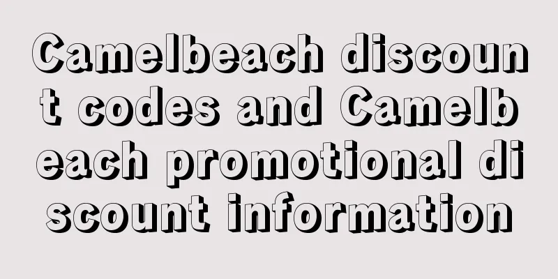 Camelbeach discount codes and Camelbeach promotional discount information