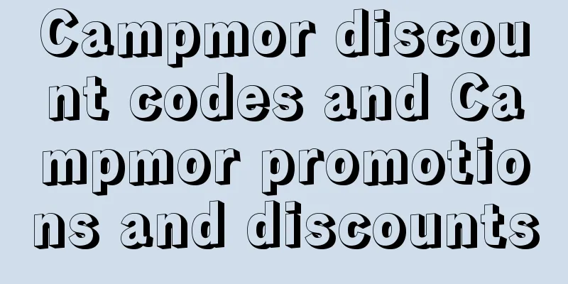 Campmor discount codes and Campmor promotions and discounts