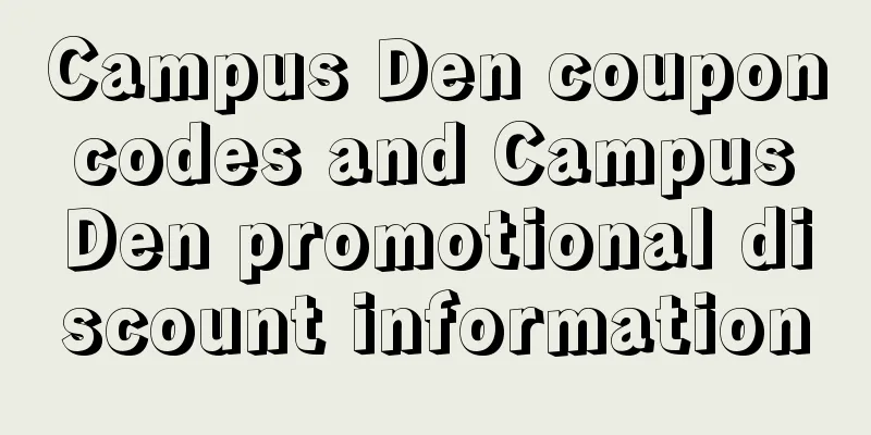 Campus Den coupon codes and Campus Den promotional discount information
