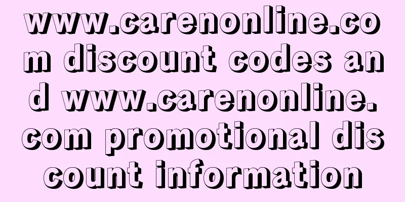 www.carenonline.com discount codes and www.carenonline.com promotional discount information