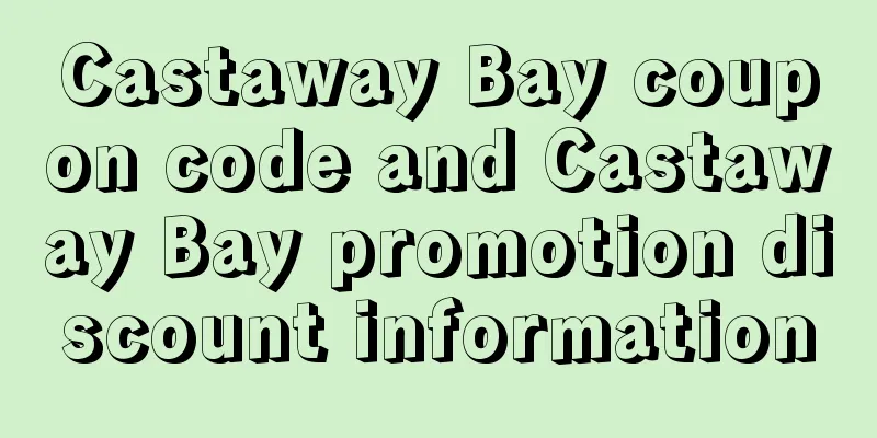 Castaway Bay coupon code and Castaway Bay promotion discount information