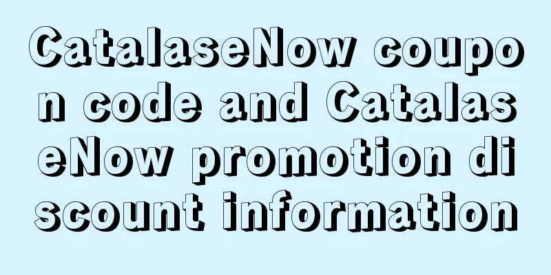 CatalaseNow coupon code and CatalaseNow promotion discount information