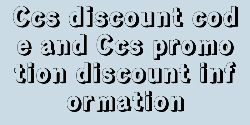 Ccs discount code and Ccs promotion discount information