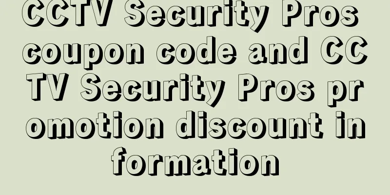 CCTV Security Pros coupon code and CCTV Security Pros promotion discount information