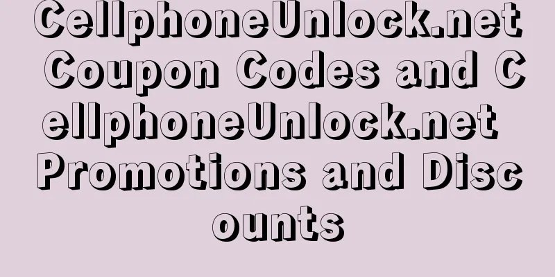 CellphoneUnlock.net Coupon Codes and CellphoneUnlock.net Promotions and Discounts