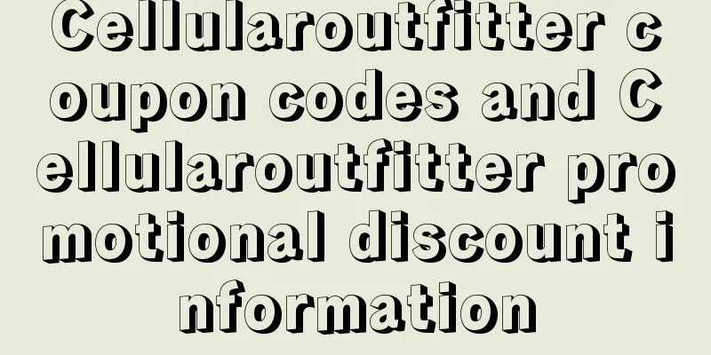 Cellularoutfitter coupon codes and Cellularoutfitter promotional discount information
