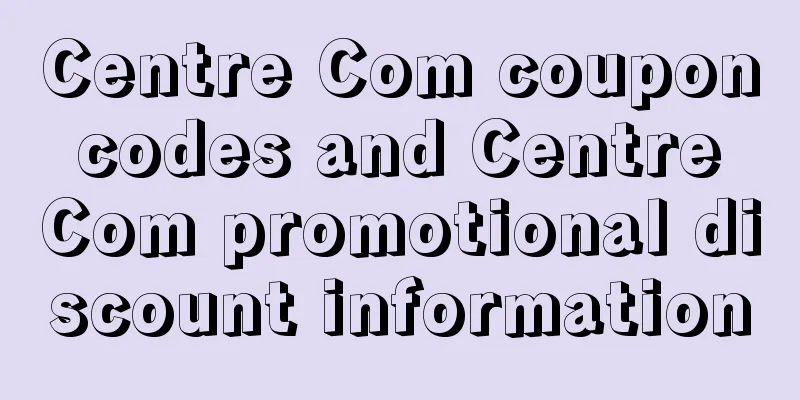 Centre Com coupon codes and Centre Com promotional discount information