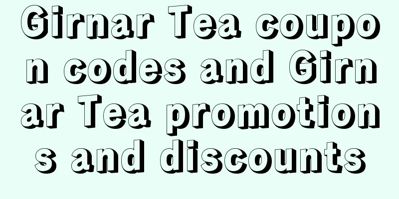 Girnar Tea coupon codes and Girnar Tea promotions and discounts