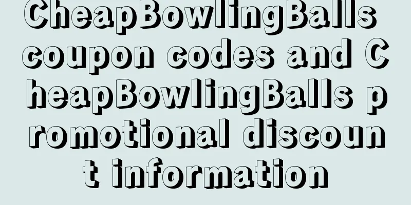 CheapBowlingBalls coupon codes and CheapBowlingBalls promotional discount information