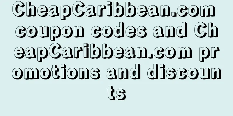 CheapCaribbean.com coupon codes and CheapCaribbean.com promotions and discounts