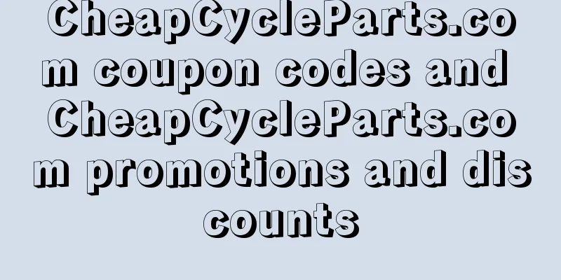 CheapCycleParts.com coupon codes and CheapCycleParts.com promotions and discounts