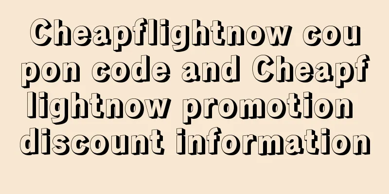 Cheapflightnow coupon code and Cheapflightnow promotion discount information